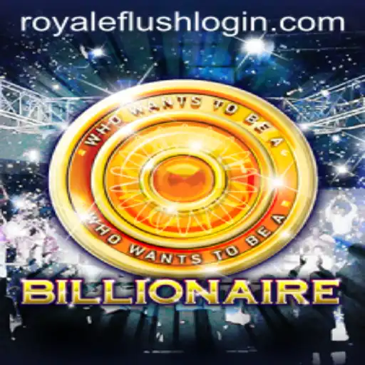 Mastering Billionaire: Understanding the Exciting World of Royale Flush