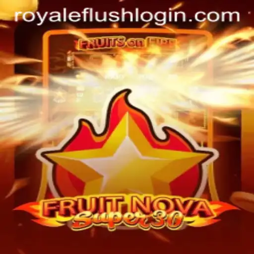 Exploring FruitrNovaSupe30: The Thrilling World of Royale Flush