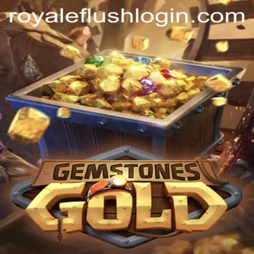GemstonesGold: Unveiling the Enchantment of Royale Flush