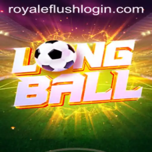 Unveiling the Thrill of LongBall: The Game Changer in the World of Royale Flush