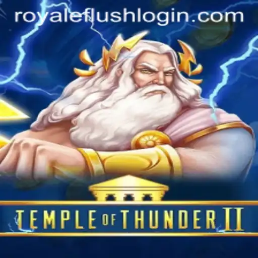 A Deep Dive into TempleofThunderII: Royale Flush