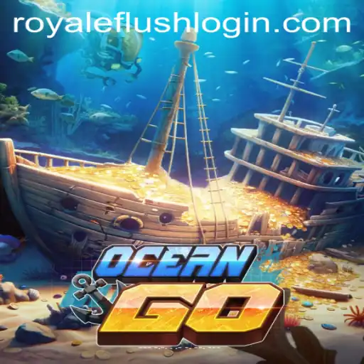 OceanGO: Dive into the World of Royale Flush